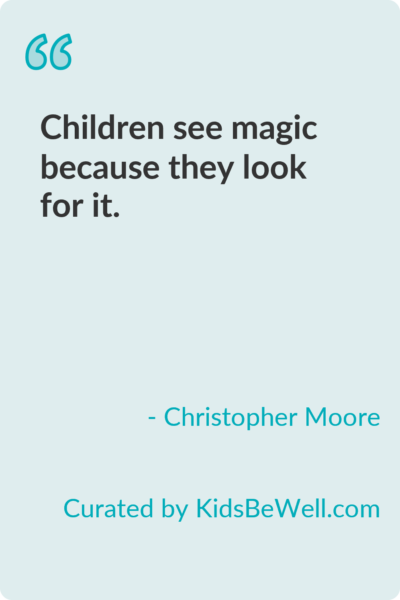 The Magic in a Child’s Eyes