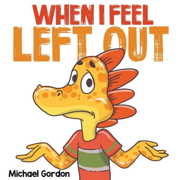 When I Feel Left Out
